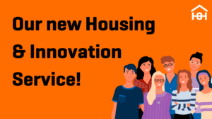 Our New Housing and Innovation Service text with group of cartoon people to the right